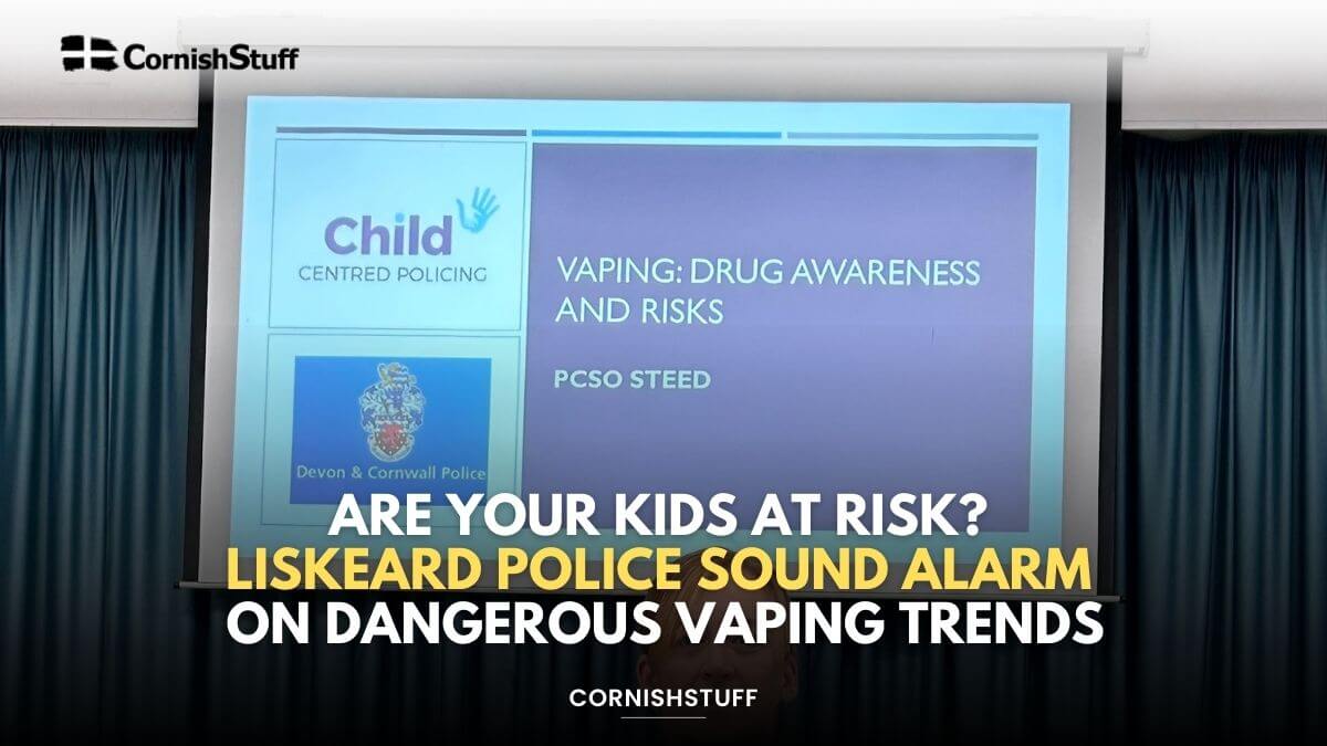 Police Vaping Are Your Kids at Risk? Liskeard Police Sound Alarm on Dangerous Vaping ...