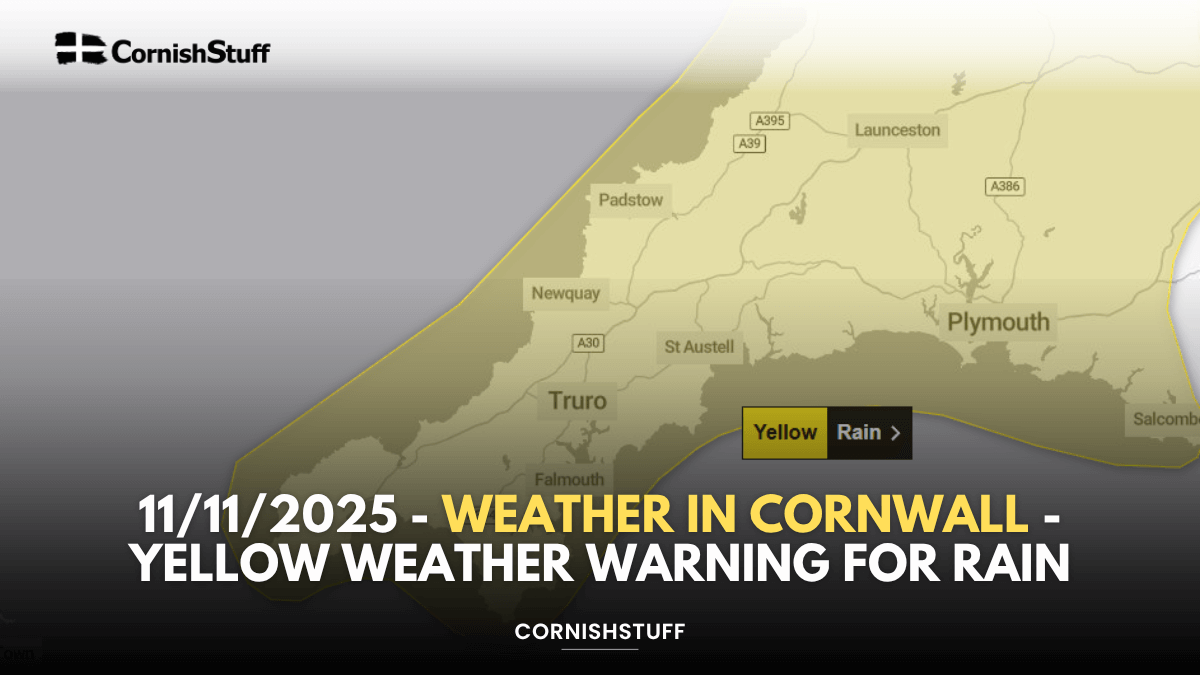 11/11/2025 - Weather in Cornwall - Yellow Weather Warning For Rain ...