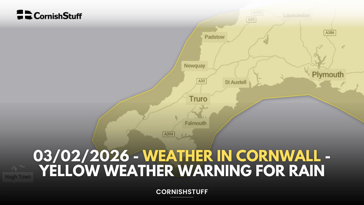 03/02/2026 - Weather in Cornwall - Yellow Weather Warning For Rain ...