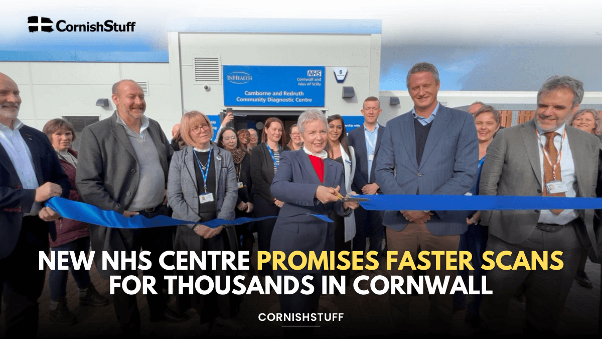 New NHS Centre Promises Faster Scans for Thousands in Cornwall ...