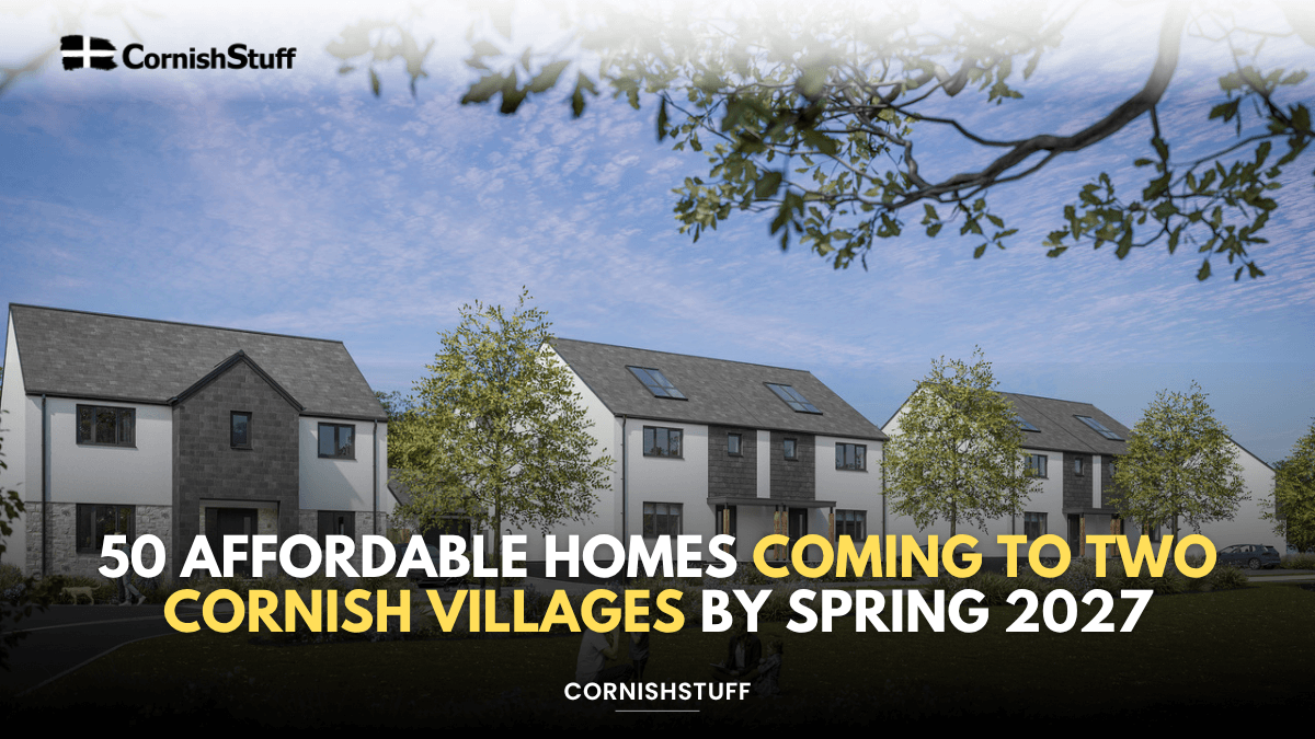 50 Affordable Homes Coming to Two Cornish Villages by Spring 2027 ...