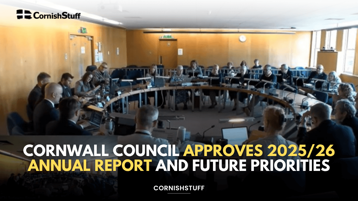 Cornwall Council approves 2025/26 Annual Report and future priorities ...