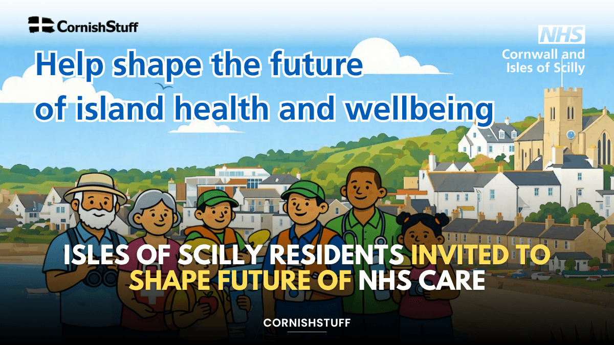 Isles of Scilly Residents Invited to Shape Future of NHS Care ...