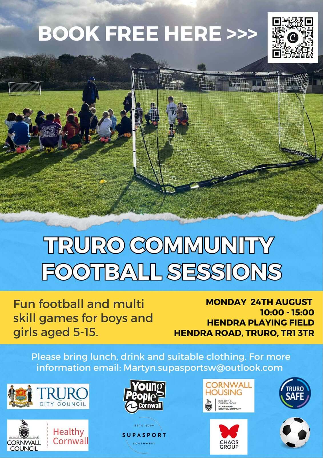 Poster for the free Truro Community Football Sessions at Hendra Playing Field on Monday 24 August