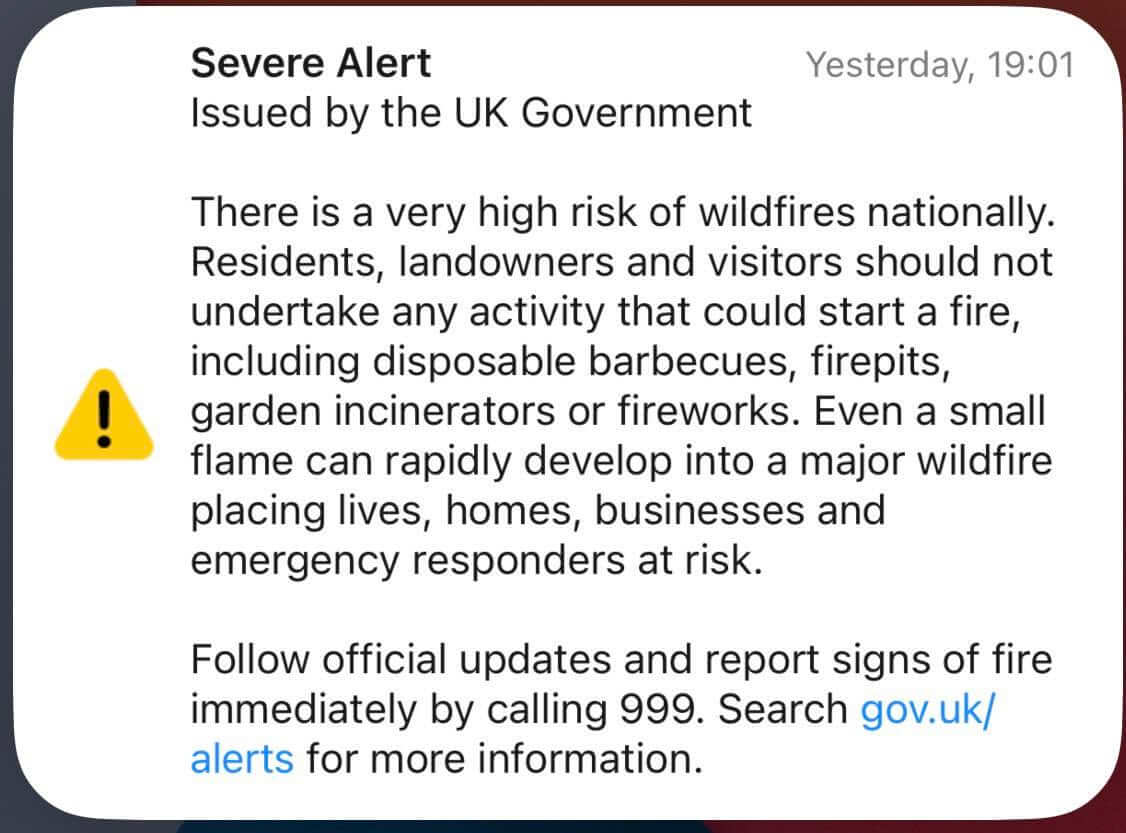 UK Government Severe Alert on a phone warning of a very high risk of wildfires nationally