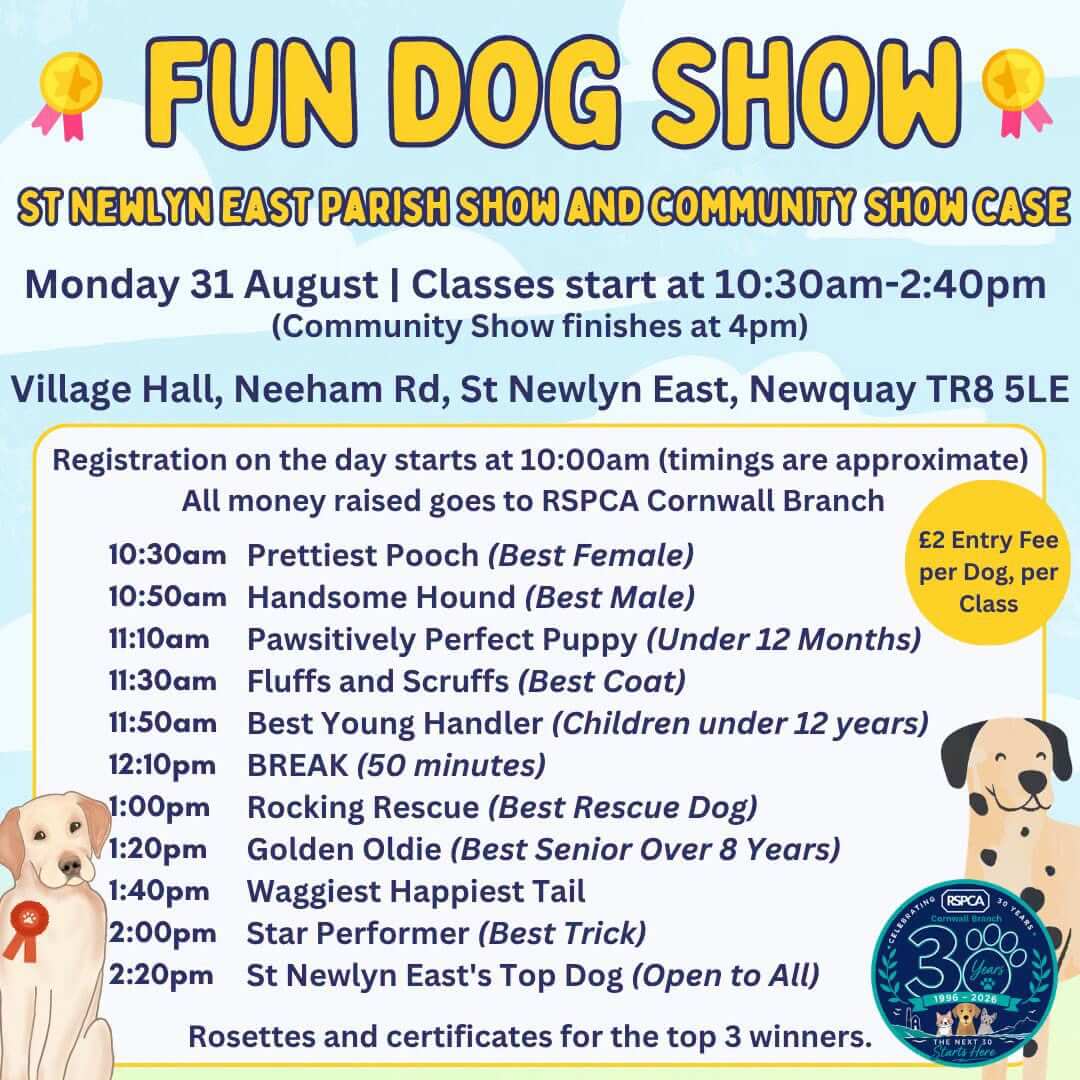 Poster listing the classes and times for the St Newlyn East Fun Dog Show on Monday 31 August