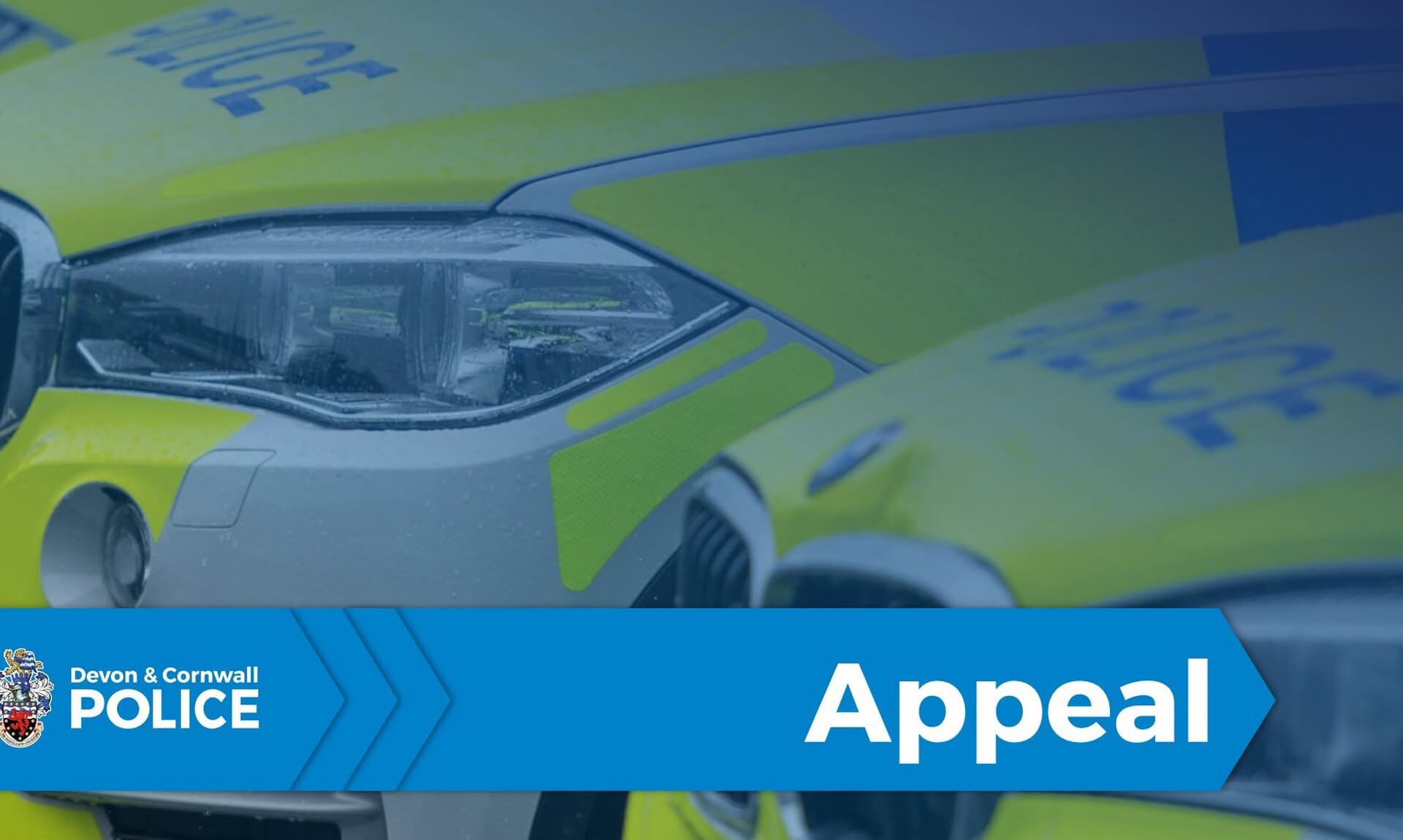 Devon & Cornwall Police appeal graphic showing the front of a marked police car