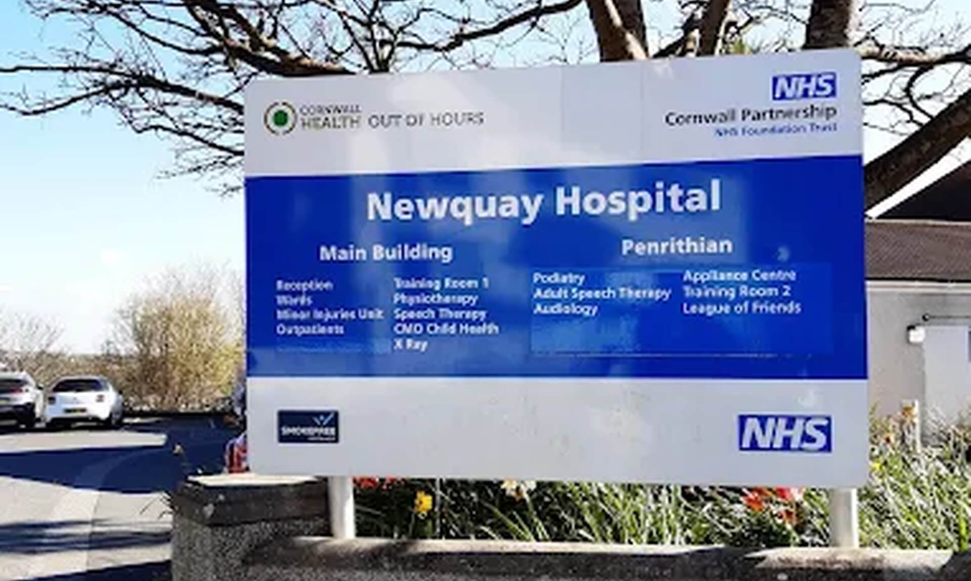 Newquay Hospital sign listing services including the Minor Injury Unit