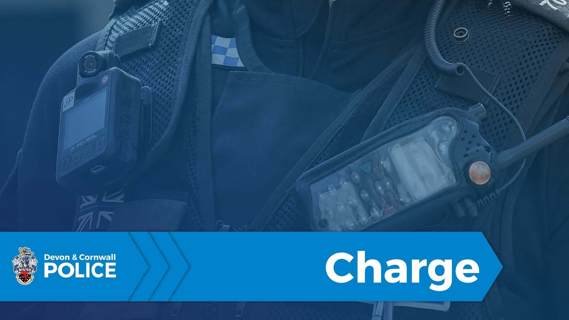 Devon and Cornwall Police charge graphic showing a police officer's body-worn camera and radio