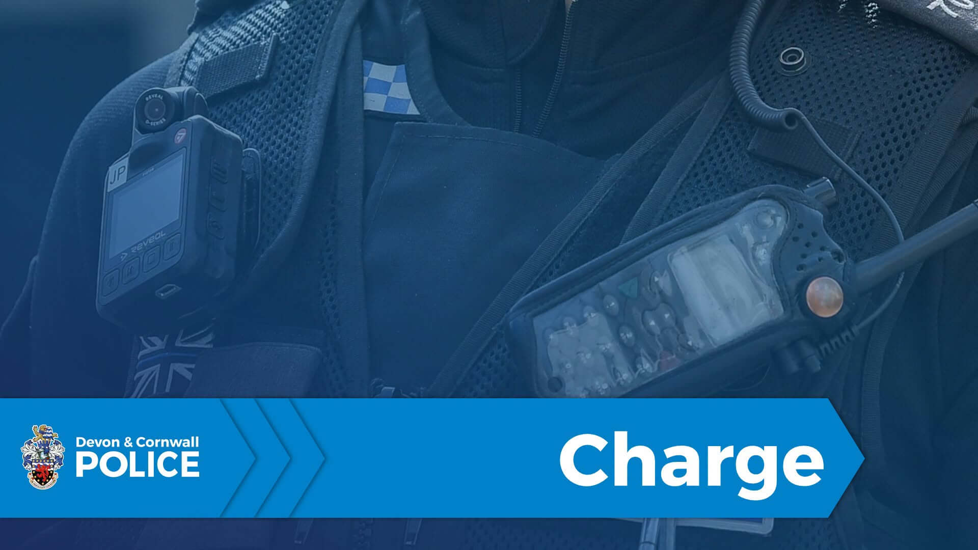 Devon and Cornwall Police charge graphic showing an officer's body-worn camera and radio