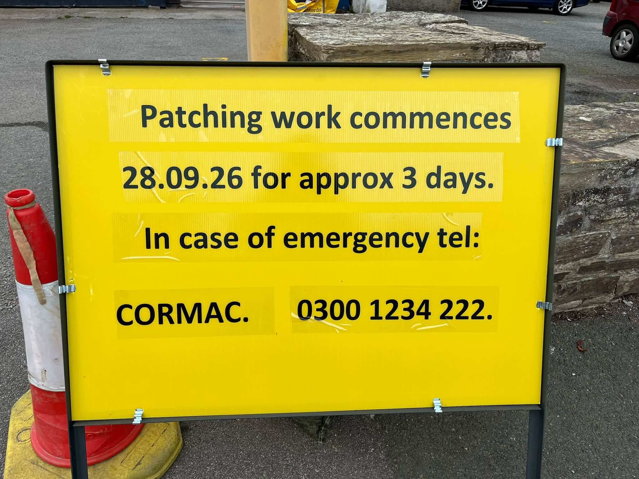 Site notice giving the start date for patching works at Millbrook, with a Cormac contact number