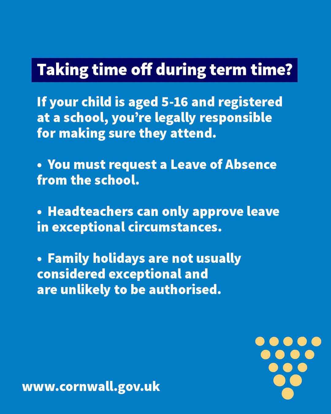 Cornwall Council graphic on taking time off school during term time