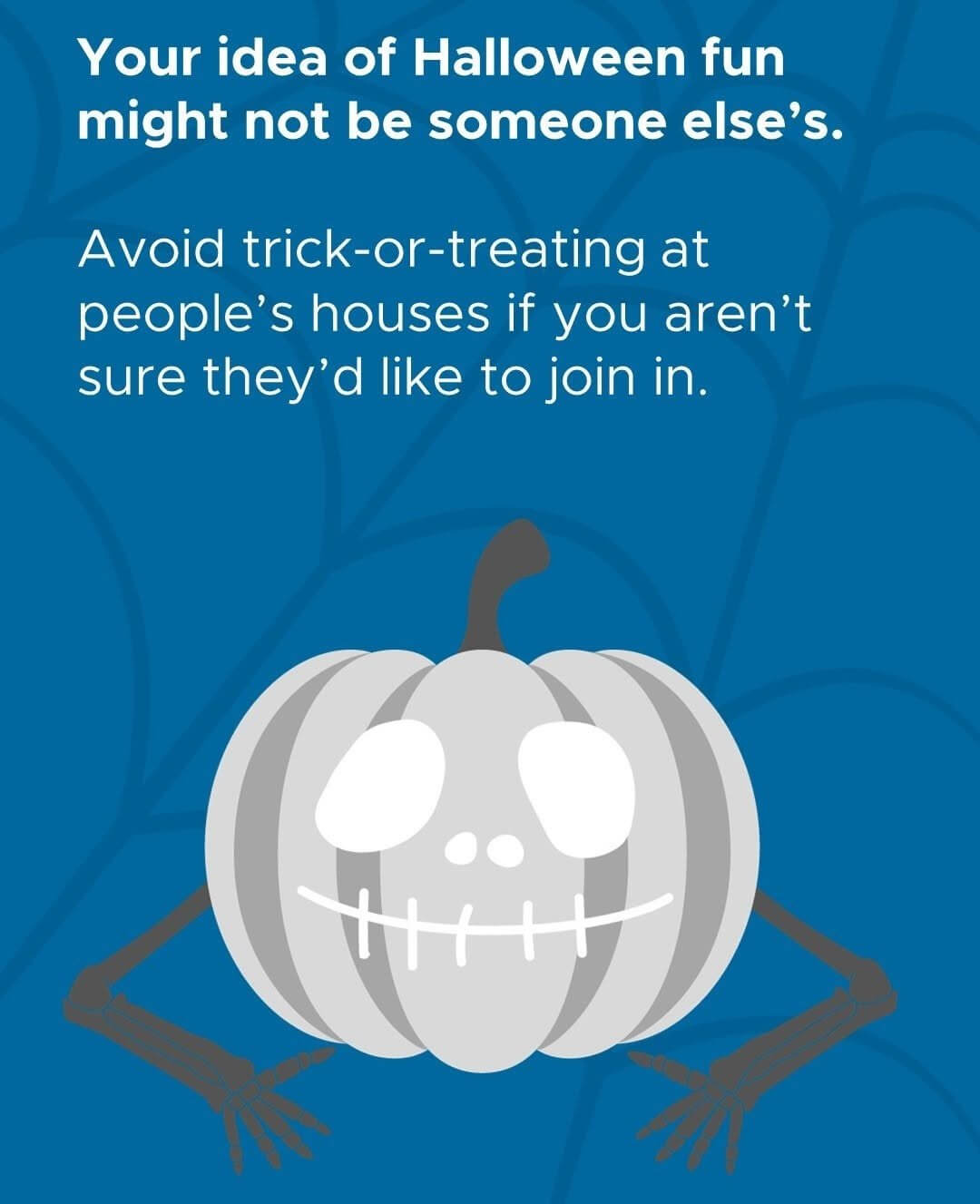 Devon and Cornwall Police graphic reading Your idea of Halloween fun might not be someone else's